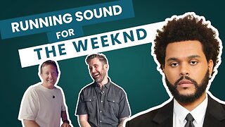 Running Sound for The Weeknd