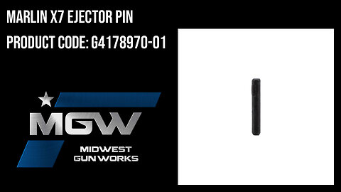 Marlin X7 Ejector Pin - G4178970-01