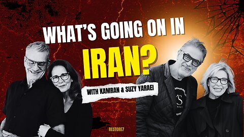 Special Urgent Message: IRAN with Kamran and Suzy Yaraei