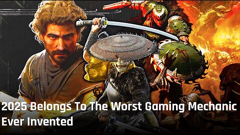 2025 Belongs To The WORST Game Mechanic Ever Invented
