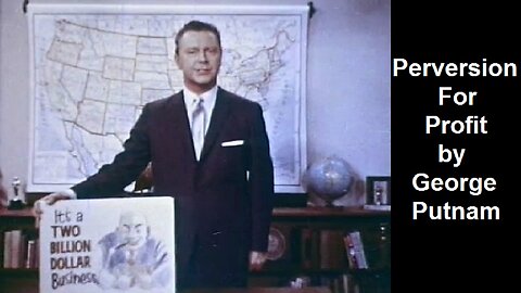 Perversion For Profit by George Putnam (1965)