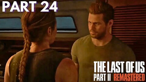 The Last Of Us 2 - Finding Owen At The Aquarium - Part 24