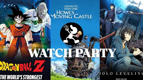 DBZ: The World's Strongest 1990 | Howl's Moving Castle 2004 | Solo Leveling s1e6-12 |🍿Watch Party🎬
