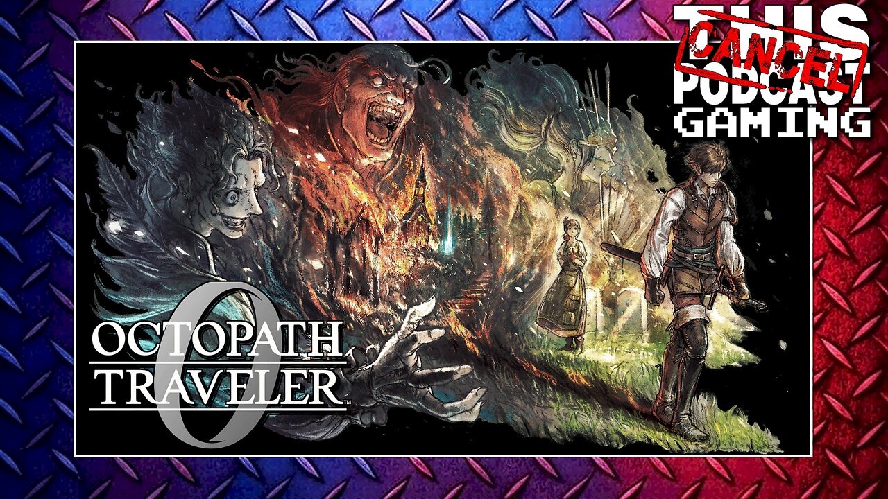 OCTOPATH TRAVELER 0 STEALTH DROPS A DEMO! You KNOW What That Means! - CTP GAMING