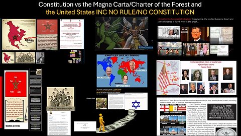 Constitution vs the Magna Carta/Charter of the Forest & the USA INC NO RULE/NO CONSTITUTION