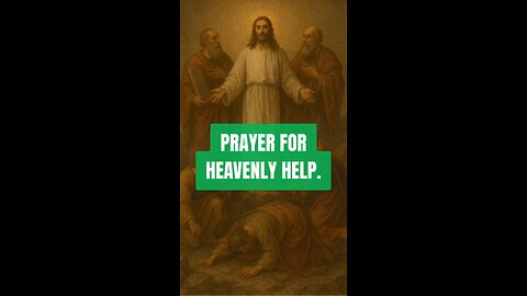 PRAYER FOR HEAVENLY HELP #TRUTH #JESUS #CHRIST #MARY #JOSEPH #IHS #BIBLE #TRINITY #CATHOLIC #CHRIST