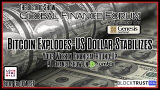 Global Finance Forum From Bullion To Borders We Cover It All