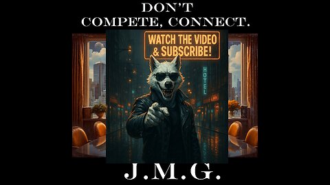 Don’t Compete, Connect. by John M. Gunn