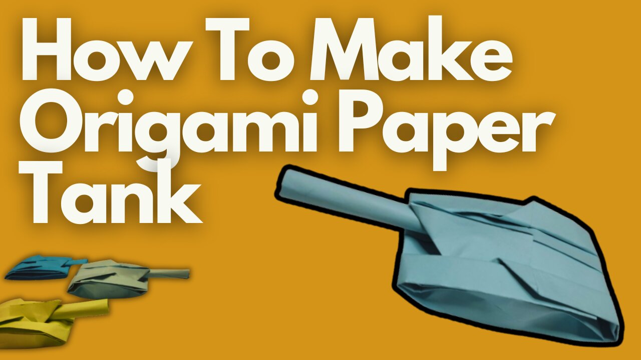 Build a Realistic Origami Tank: Detailed Paper Folding Tutorial