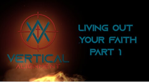 Living Out Your Faith