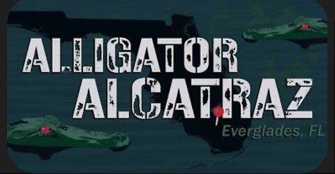 They Canceled Alligator Alcatraz