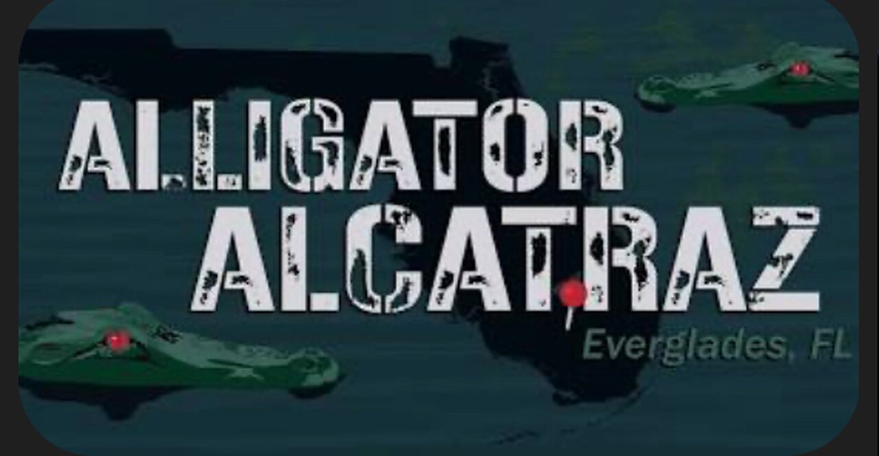 They Canceled Alligator Alcatraz