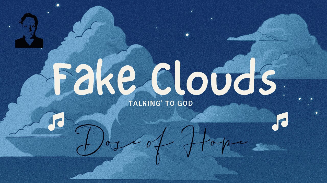 Fake Clouds