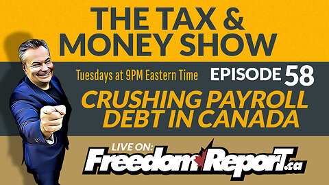 The Tax & Money Show Episode 58 with Kevin J Johnston - CRUSHING PAYROLL DEBT