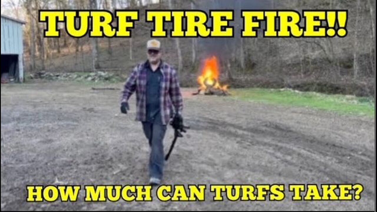 Turf Tire Fire! How much can a turf take?