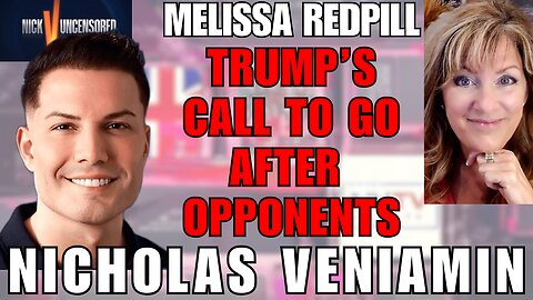 Trump’s Tough Talk: Melissa Redpill Shares Insights with Nicholas Veniamin
