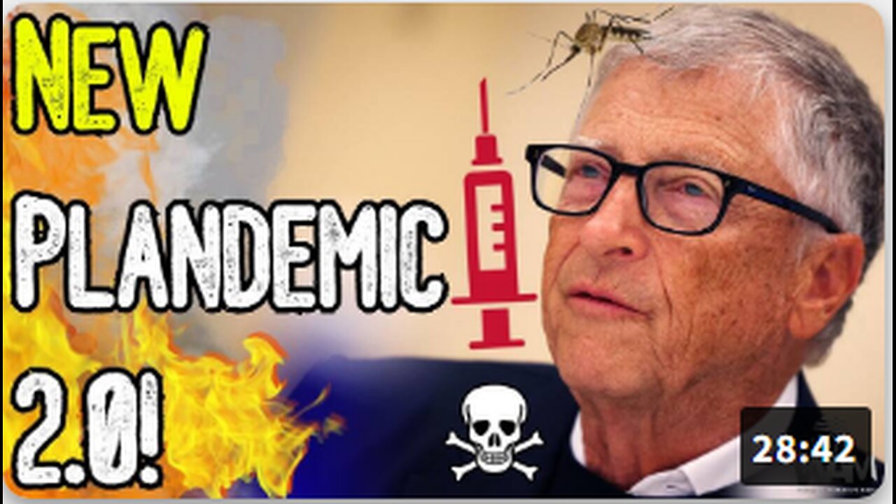 NEW PLANDEMIC 2.0! Bill Gates Plots Death By Mosquito! Vaccine Mosquitoes Unleashed!