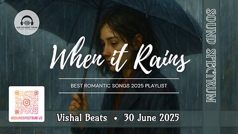 When it Rains | Vishal Beats | Monsoon Love Special | Official Release 2025✌