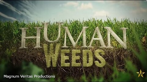 Human Weeds: Purge, Protect, or Perfect?