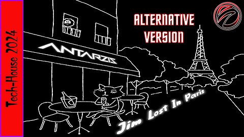 🎶Jim Lost In Paris🎶 (Alternative Version) [Newest 2024 Tech-House] Teaser Music Video