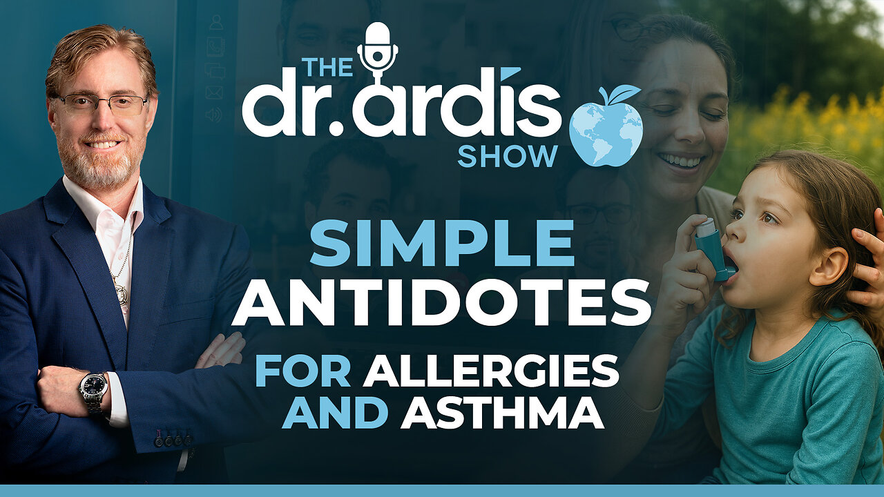 The Dr. Ardis Show | Simple Antidotes for Allergies & Asthma | Episode 04.16.2025