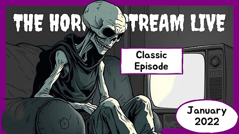 Classic Episode #5 – January 2022