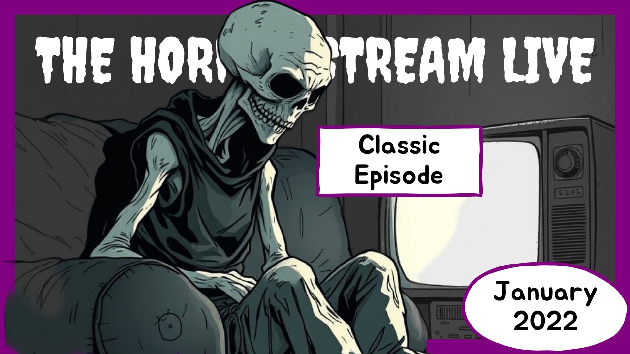 Classic Episode #5 – January 2022