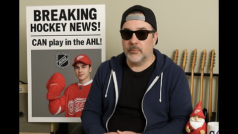 Red Wings Report - Carter Bear CAN play in the AHL THIS YEAR!