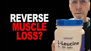 Can I REVERSE MUSCLE LOSS (Sarcopenia) as I approach 80 YEARS OLD?
