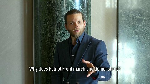 Thomas Rousseau - Why Does Patriot Front March and Demonstrate?