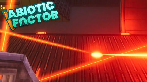Working With Lasers! ~ Abiotic Factor!