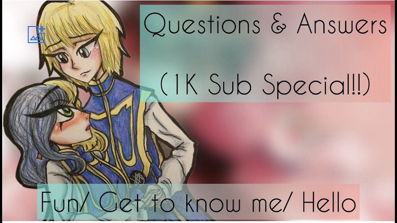 My 1K Special Q&A (Q&A back in 2022)
