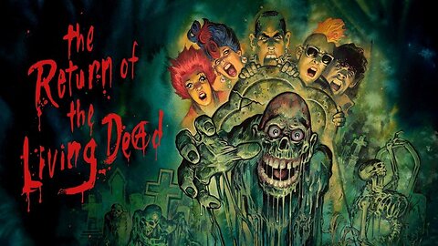 The Return Of The Living Dead (1985) Ai Enhanced
