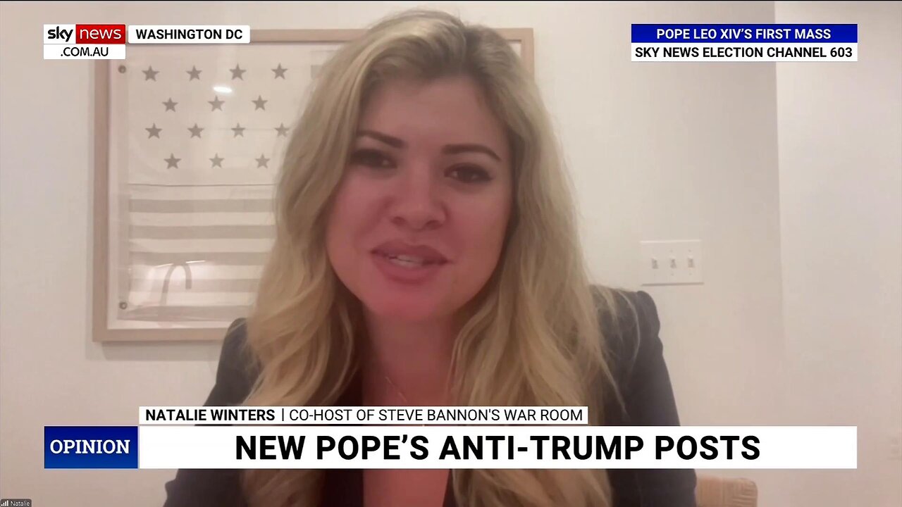 Natalie Winters: Pope Leo XIV draws criticism from MAGA movement over ‘anti-Trump content’