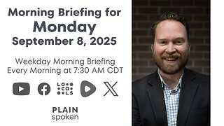 Monday Morning Briefing (September 8, 2025)