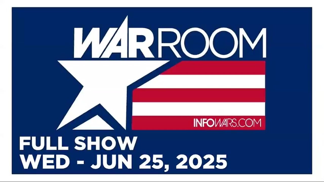 WAR ROOM (Full Show) 06_25_25 Wednesday