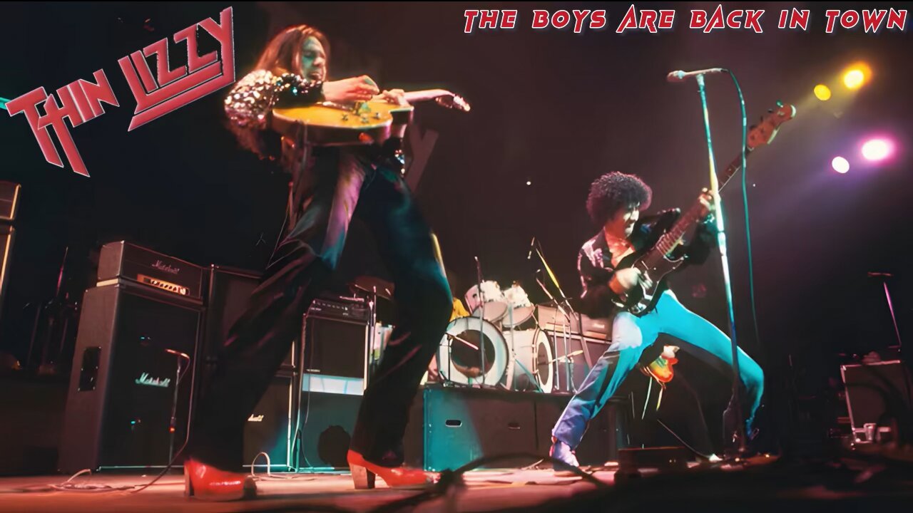 Thin Lizzy - The Boys Are Back In Town