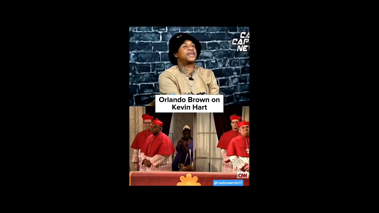 Orlando Brown on Kevin Heart