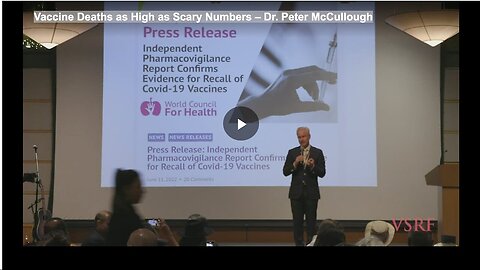 "High Death Rates from Vaccines according to Dr. Peter McCullough"