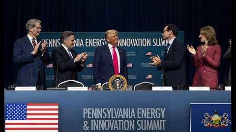 President Trump Participates in the Inaugural Pennsylvania Energy and Innovation Event