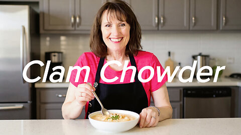 The Ultimate Clam Chowder: Rich, Hearty, Delicious