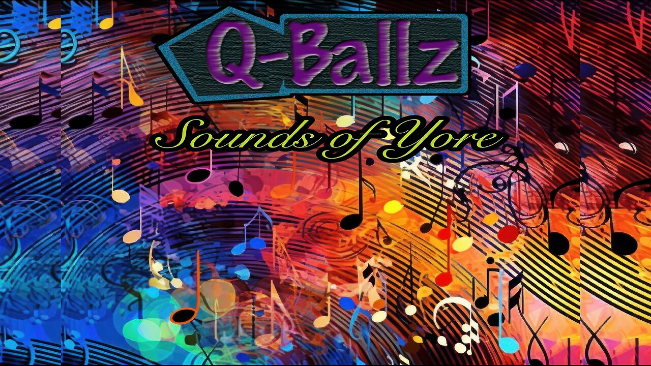 Q-Ballz - Sounds of Yore *Album* (Collection)