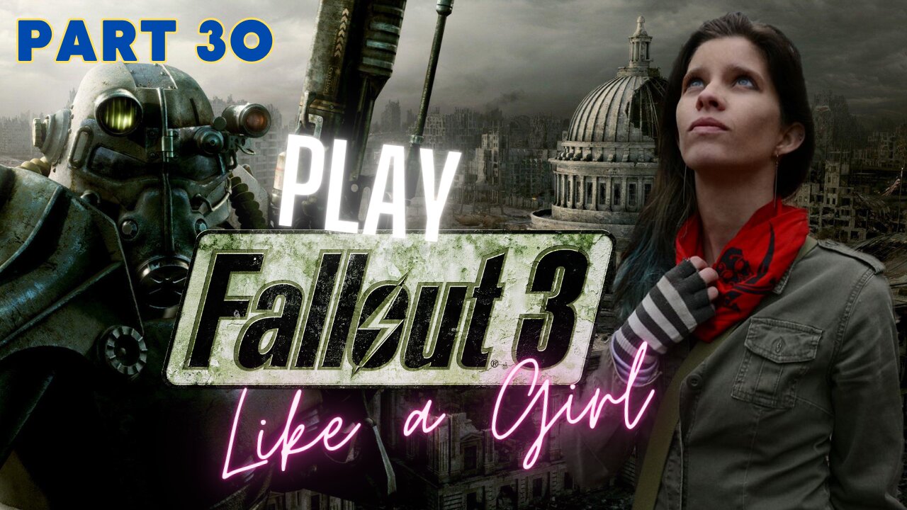 Fred Plays Fallout 3 Part 30