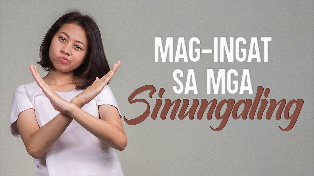 Mag-Ingat sa Mga Sinungaling