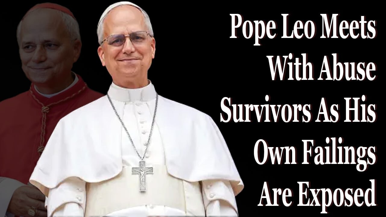 Pope Leo Meets With Those Harmed By Priests While His Complicity Comes To Light