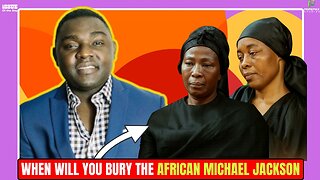 When are we burying African Michael Jackson? Kevin Taylor Asks Family of Daddy Lumba.