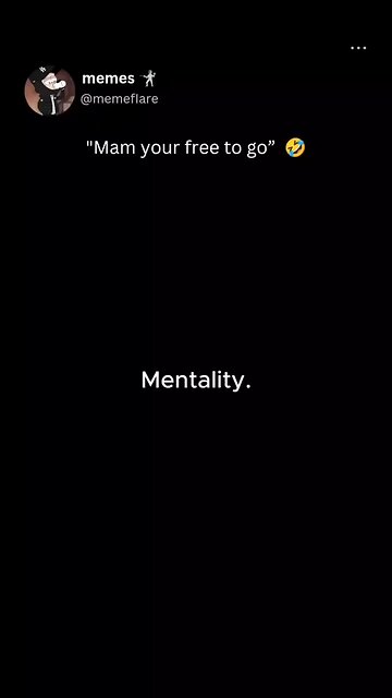 black mentality gone wrong