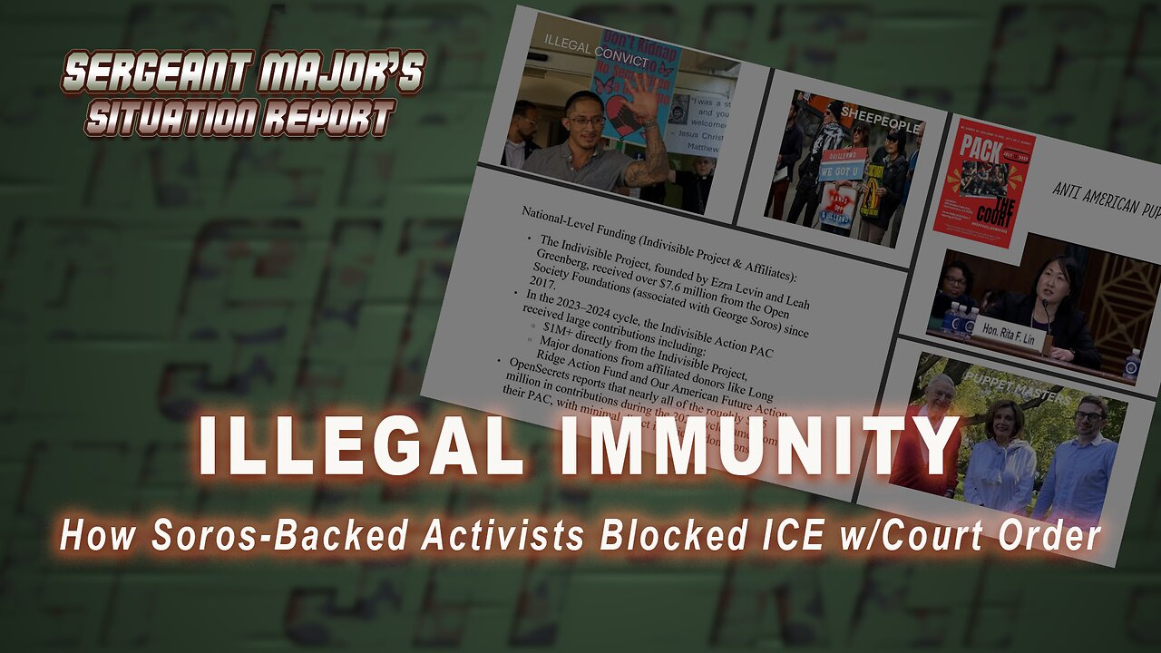 Illegal Immunity | Sergeant Major's Situation Report w/John Gillette