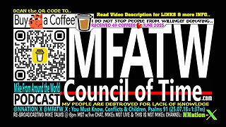 @NNATION_X @MFATW_X : You Must Know, Conflicts & Children, Psalms 91 (25.07.18=1:37m)