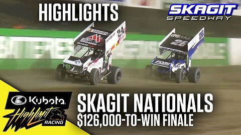Highlights: Kubota High Limit Racing Skagit Nationals Finale At Skagit Speedway (8/30/2025)